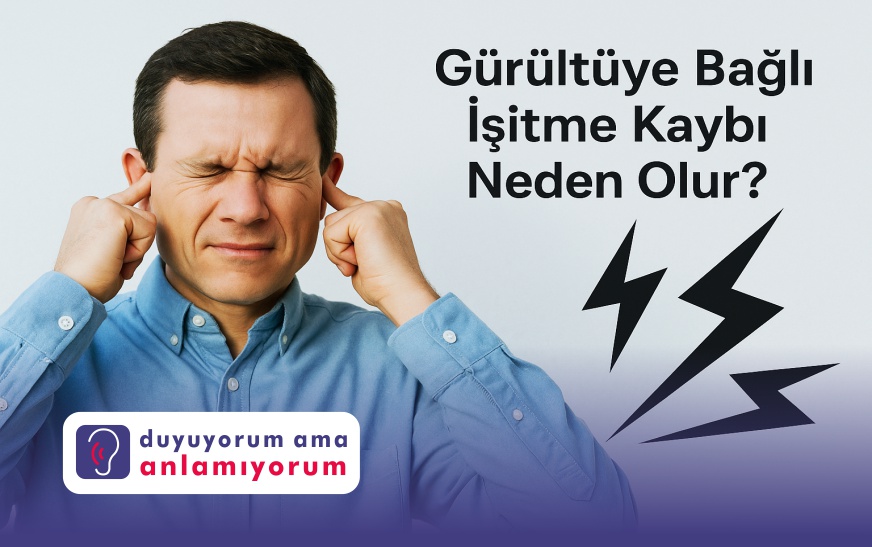 Gürültüye Bağlı İşitme Kaybı Neden Olur?
