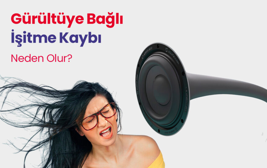 Gürültüye Bağlı İşitme Kaybı Nedir?