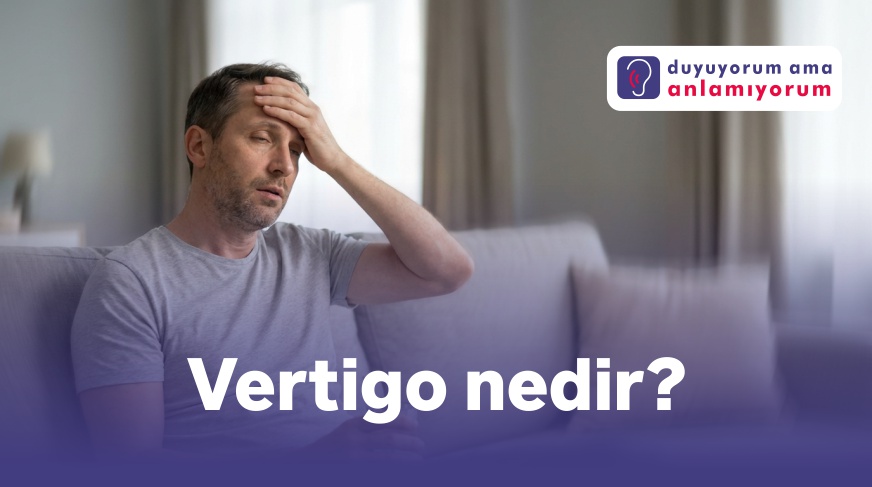 Vertigo Nedir?